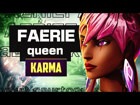 FAERIE QUEEN Karma - Tested and Rated! - LOL