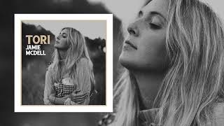 Tori - Jamie McDell feat. Kasey Chambers (Audio)