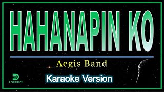 Aegis - Hahanapin Ko (karaoke version)
