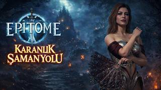 Thumbnail - Karanlık Şaman Yolu EPITOME’de! Tanrısal Güç Mü? | Metin 3