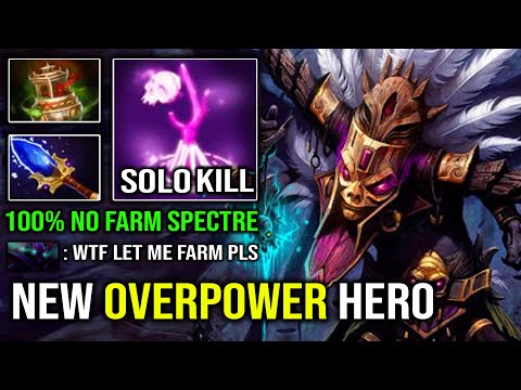 NEW OP OFFLANE HERO 100% Zero Farm For Spectre with Nonstop Godlike Witch Doctor Dota 2