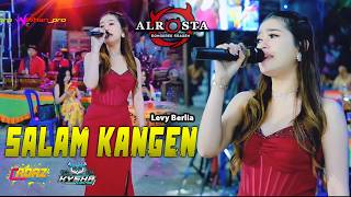 Download lagu 'SALAM KANGEN' Levi Berlia - ALROSTA DONGKREK - CADAZ Pro-Audio mp3