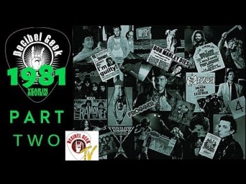 Decibel Geek Podcast: 1981 Year In Review Part 2