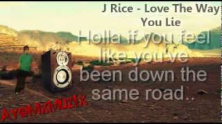 J Rice - Love The Way You Lie (Lyric Video)