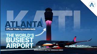 Atlanta Intl. Airport  – Mega Hub by Orbx | MSFS 2024 | Official Trailer