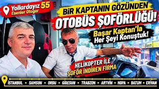 BAŞAR KAPTAN HER ŞEYİ ANLATTI! Lüks Karadeniz ve Kaptanlığın Bilinmeyenleri | Es