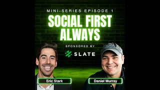 SPECIAL SERIES: Why Every Brand Needs a Social-First Content Strategy with Eric Stark, Co-Founder...