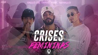 Crises Femininas Music Video