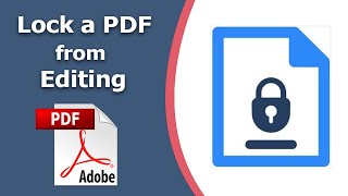 How to protect a pdf from editing using adobe acrobat pro dc