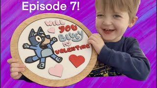 Episode 7 of What Should we Make Today? Making of Laser Engraved Bluey Sign