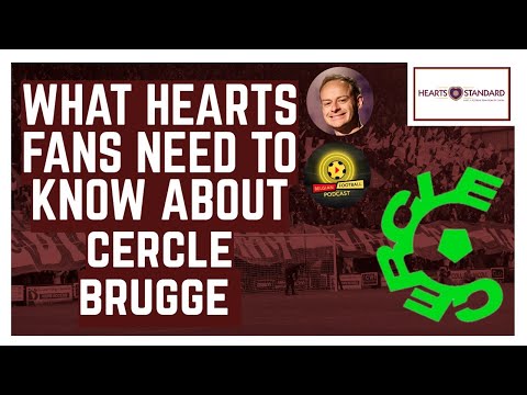 Cercle Brugge v Hearts  What fans need to know about the Belgians