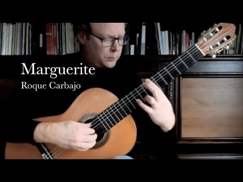 "Marguerite" by Roque Carbajo - Performed by David Jacques