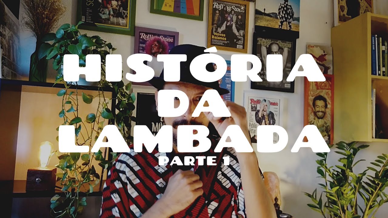 Aula de HISTÓRIA DA LAMBADA (parte 1) c/ Felipe Cordeiro