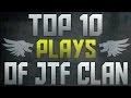 COD | TOP 10 PLAYS OF JTF CLAN 