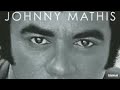 Johnny Mathis - Best Days Of My Life
