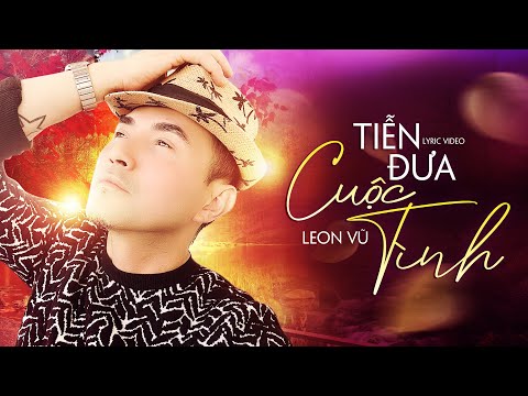 Tiễn đưa cuộc tình - Leon Vũ