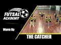 The Catcher Fun Warm Up Game