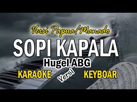 Karaoke SOPI KAPALA  (HUGEL ABG) //