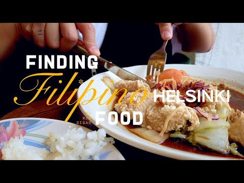 FINDING FILIPINO FOOD: Helsinki