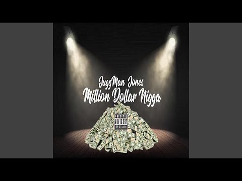Million Dollar Nigga