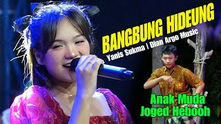 Download lagu BANGBUNG HIDEUNG‼️Joged Heboh‼️ Voc Yanis Sukma Dian Argo Music Pernikahan Syifa & Julian, Hejira mp3