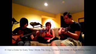 If I Had a Dollar for Every Time I Wrote This Song, I&#39;d Have One Dollar