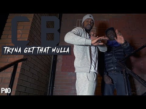 P110 - CB - Tryna Get That Mulla [Net Video]
