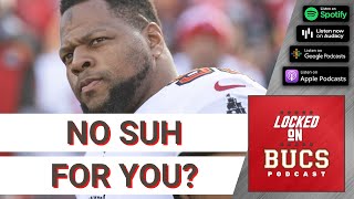 Ndamukong Suh Not Returning to Tampa Bay Buccaneers | Bucs&#39; Byron Leftwich or Tom Brady in Charge