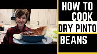 How To Cook Dry Pinto Beans - Easy, Frugal & Delicious @ourforeverfarm