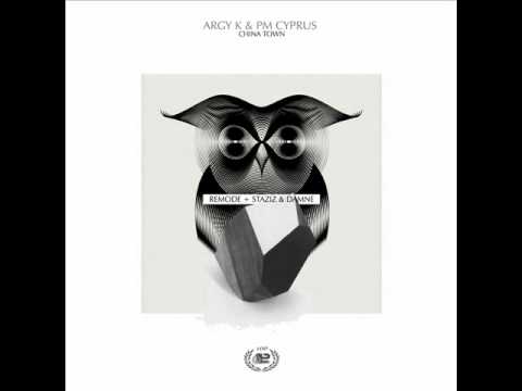 Argy K & PM - China Town (Remode Remix) [Progrezo Records]