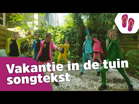 Vakantie In De Tuin - Kinderen voor Kinderen