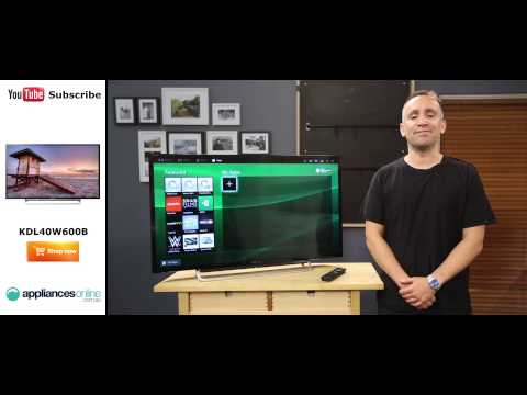 Sony KDL40W600B 40" Full HD Smart LED LCD TV Reviewed by product expert - Appliances Online