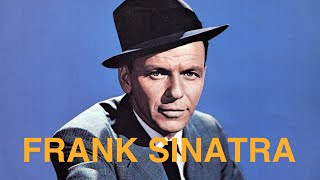 Frank Sinatra  -  What Makes the Sunset