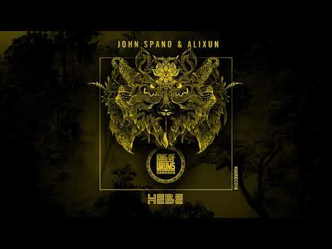 John Spano & Alixun - Hebe (Original Mix)