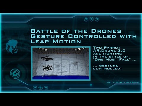 The Gesture Guys - 002 - Battle of the Drones with Leap Motion (One Must Fall 2097 style)