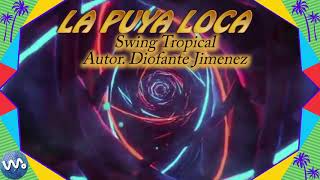 La Puya Loca - Swing Tropical