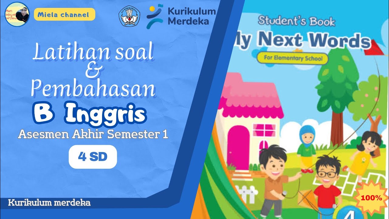 FINAL SEMESTER ASSESSMENT PRACTICE QUESTIONS FOR ENGLISH GRADE 4 ELEMENTARY SCHOOL SEMESTER 1 IND...