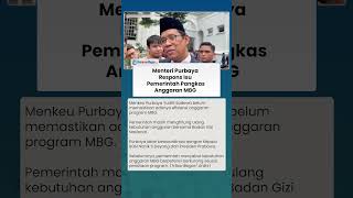 Menteri Purbaya Respons Isu Pemerintah Pangkas Anggaran MBG, Koordinasi dengan Presiden