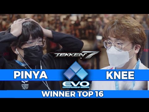 EVO 2022 TEKKEN 7   KNEE VS PINYA WINNER TOP 16