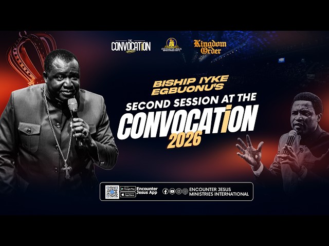 CONVOCATION 2026 || DAY 3 - MORNING SESSION || BISHOP IYKE UGBUONU