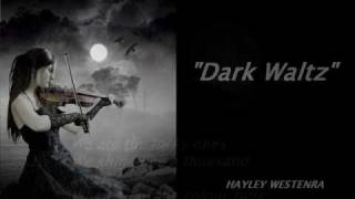 &quot;Dark Waltz&quot;