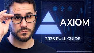 2026年にあなたが必要とする唯一のAxiomトレーディングチュートリアル