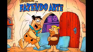 OS FLINTSTONES EM FAZENDO ARTE | QUADRINHOS HANNA BARBERA