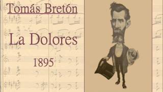 Tomás Bretón: Jota de "La Dolores" (1895)