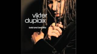 Vikter Duplaix - In The Middle Of You