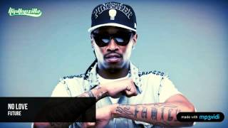 Future - No Love