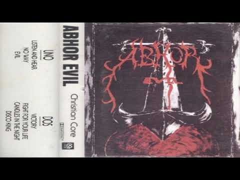 Abhor Evil - Fight for Your Life [Demo 1990]