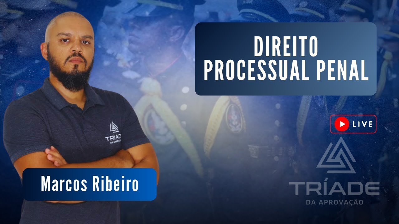 DISPARO FINAL CFO/BA e PMSE - Direito Processual Penal - Prof. Marcos Ribeiro
