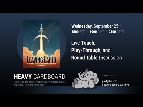 Leaving Earth Teaching, Play-through, & Round table by Heavy Cardboard
