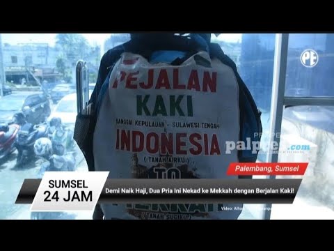 Kisah Budiyanto dan Rohman Menuju Ke Mekkah